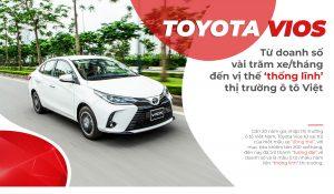 Read more about the article Toyota Vios thống lĩnh thị trường Việt từ vài trăm xe/tháng !