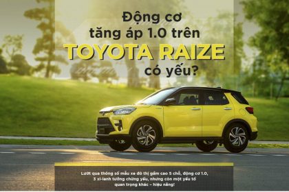 Chi Tiết Về Động Cơ Tăng Áp 1.0 Trên Toyota Raize